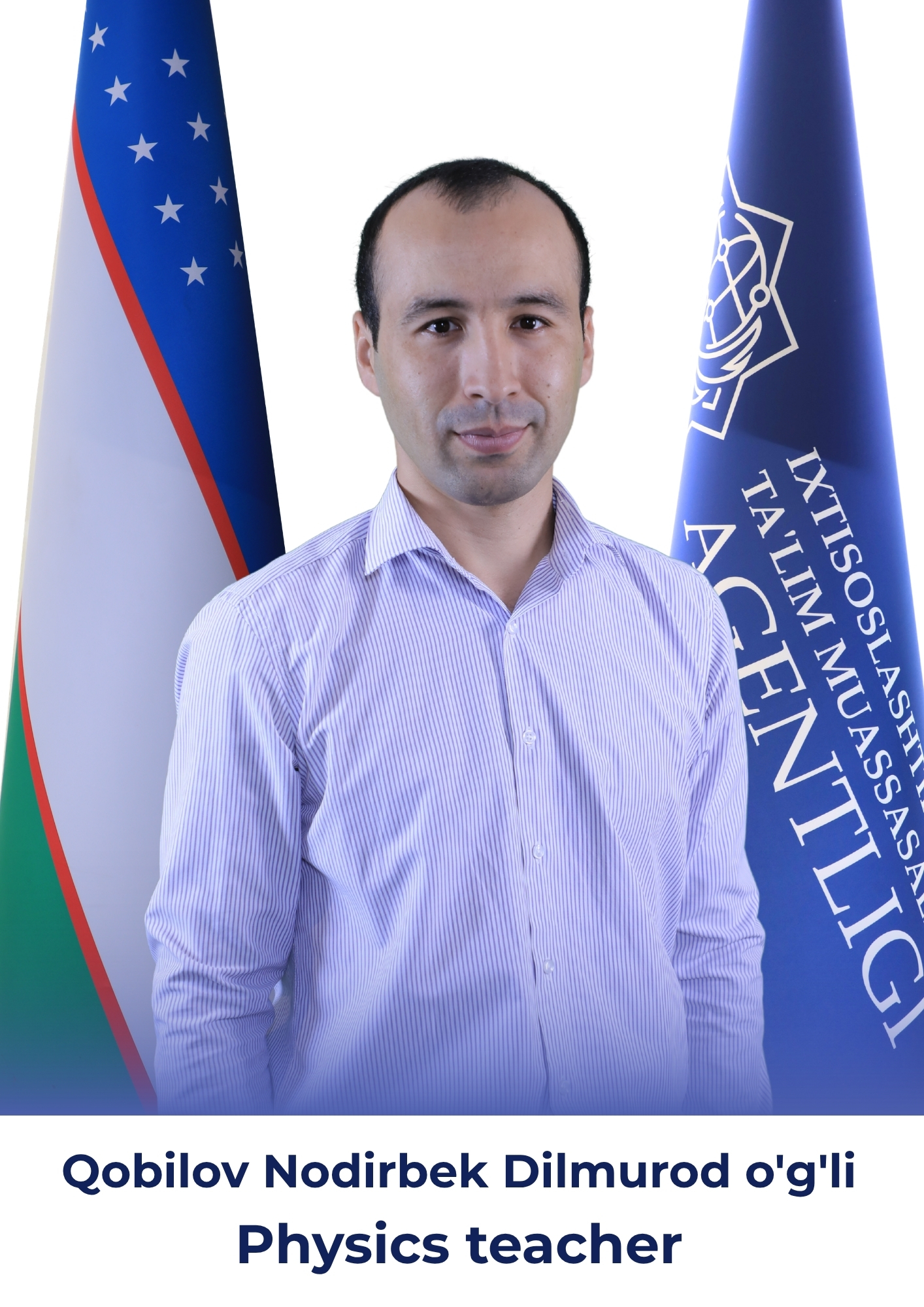 Qobilov Nodirbek Dilmurod o'g'li, Physics Teacher