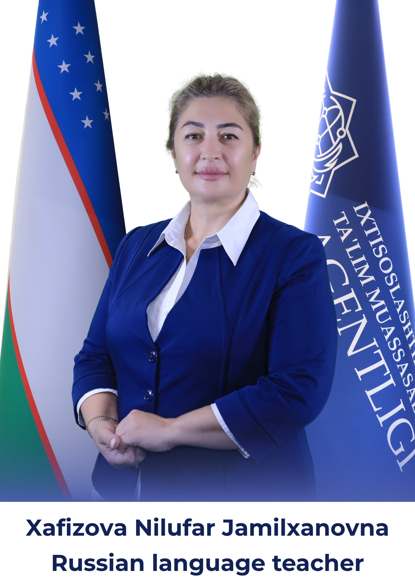 Xafizova Nilufar Jamilxanovna, Russian Language Teacher