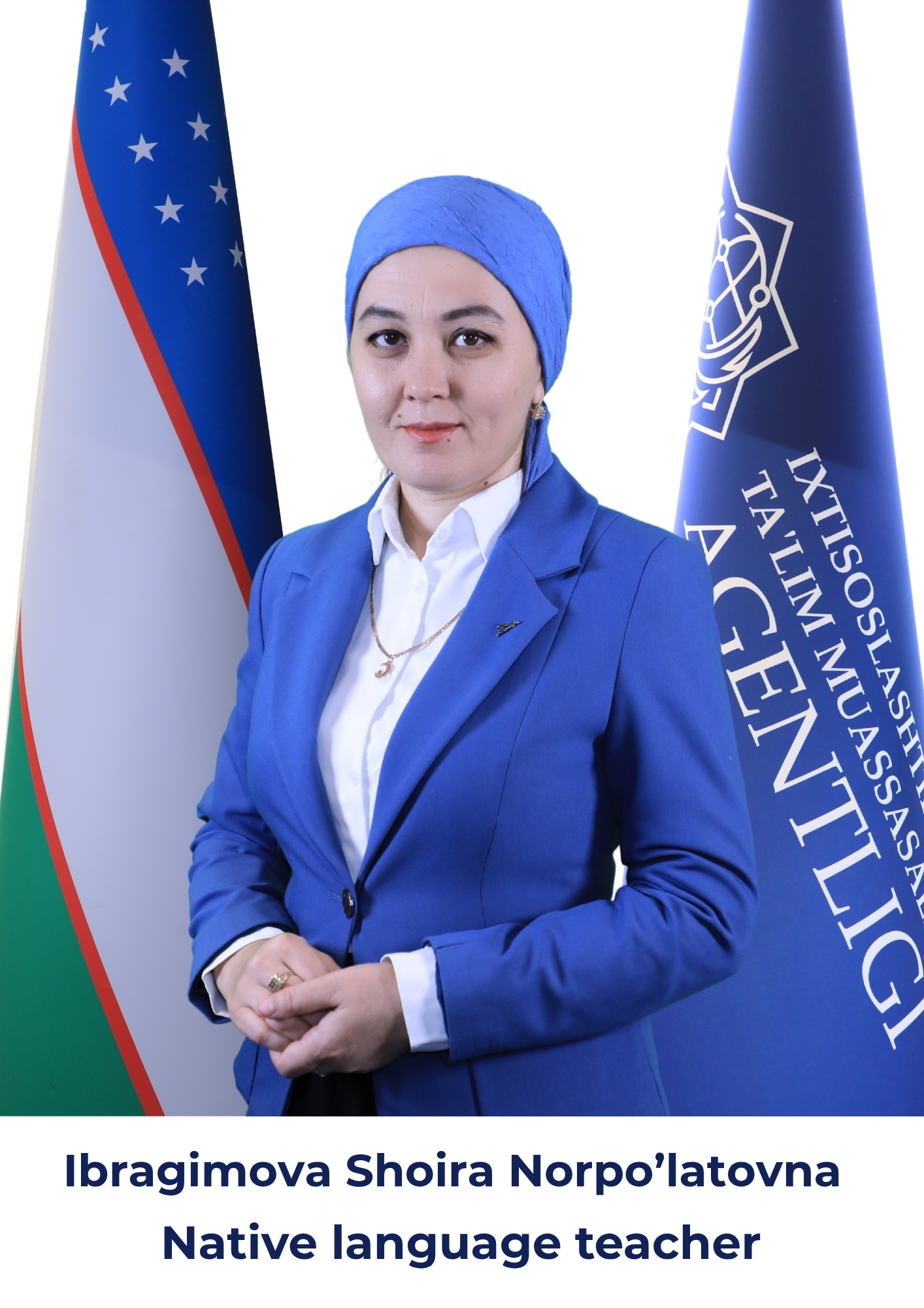 Ibragimova Shoira Norpo'latovna, Native Language Teacher