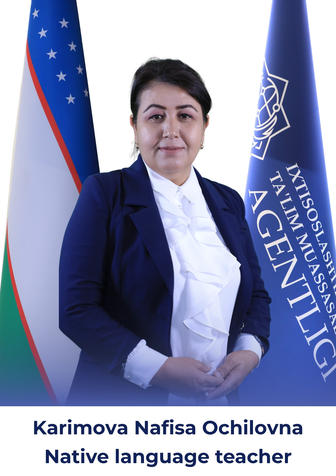 Karimova Nafisa Ochilovna, Native Language Teacher